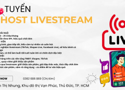 TUYỂN HOST LIVESTREAM THỦ ĐỨC