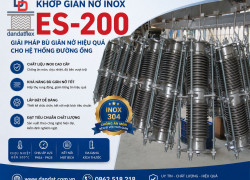 Ống giản nở nhiệt inox, Bù trừ giãn nở nhiệt DE-100, Khớp giãn nở inox ES-200
