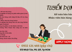 TUYỂN 2 NV KẾ TOÁN, BÁN HÀNG ONLINE Q11