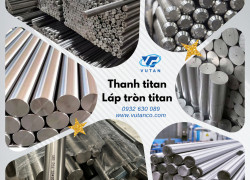 Thanh đặc titan - láp tròn titan - thanh titanium - VŨ TẤN TITANIUM