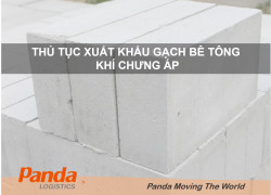 Thủ Tục Xuất Khẩu Gạch Bê Tông Khí Chưng Áp