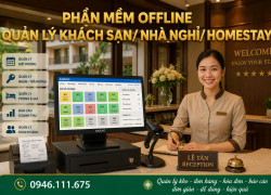 Phần mềm quản lý khách sạn, homestay, nhà nghỉ chuyên nghiệp ☎️ LH: 0946.111.675