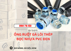 Ống ruột gà lõi thép phi 13,16,19,21,25,32 Hồ Chí Minh, Nha Trang, Khánh Hòa, Cam Ranh, Ninh Thuận, Quy Nhơn, Phú Yên