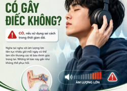 Đeo tai nghe có ảnh hưỡng đến thính lực không ?