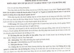TUYỂN SINH KHOÁ HỌC SƠ CẤP QUẢN LÝ VÀ KHAI THÁC VẬN TẢI ĐƯỜNG BỘ