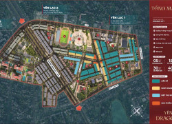 🔥 DRAGON CITY YÊN LẠC – SIÊU PHẨM ĐẤT NỀN LÕI TRUNG TÂM CHUẨN BỊ RA HÀNG THÁNG 6