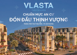 Vlasta Thuỷ Nguyên Hải Phòng Đón Đầu  Tương Lai