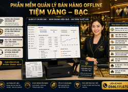 Phần mềm quản lý tiệm vàng bạc – máy in tem chuyên nghiệp Liên hệ: 0946.111.675