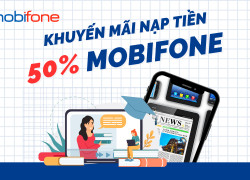 Thứ 2 ngày VÀNG – Nạp tiền rinh ngay 50% từ MobiFone