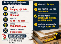[KO CẦN KN] 2 THỢ PHỤ NỘI THẤT HÓC MÔN