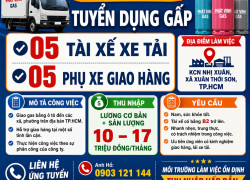 TUYỂN 10 TÀI XẾ XE TẢI, PHỤ XE GIAO HÀNG TP.HCM