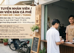Tuyển NV Bán cafe làm partime / Fulltime / làm theo ngày học