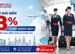 Đặt vé China Eastern Airlines ngay hôm nay, giảm đến 8%﻿