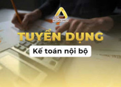 TUYỂN DỤNG KẾ TOÁN NỘI BỘ