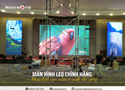 Nextworld chuyên thi công màn hình LED chính hãng