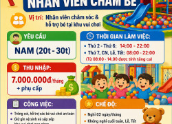 TUYỂN NHÂN VIÊN CHĂM SÓC & HỖ TRỢ BÉ QUẬN TÂN PHÚ