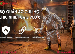 BỘ QUẦN ÁO CỨU HỘ CHỊU NHIỆT C&G 900°C - BẢO VỆ HIỆU QUẢ TRƯỚC NHIỆT ĐỘ LÊN ĐẾN 900°C