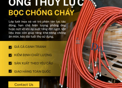 Ống Thủy Lực Bọc Lưới Inox Và Các Dòng Ống Kim Loại Chịu Áp Lực Cao Được Ưa Chuộng Hiện Nay