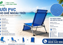 LƯỚI PVC CHO GHẾ BIỂN GẤP GỌN