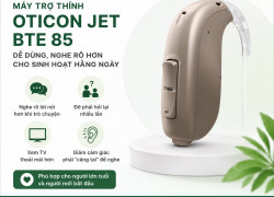 Máy trợ thính Oticon Jet BTE 85 – dễ dùng, nghe rõ hơn cho sinh hoạt hàng ngày