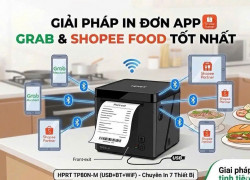 MÁY IN ĐƠN SHOPEEFOOD/GRAB/BE,...