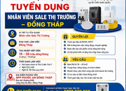 TUYỂN NHÂN VIÊN SALE THỊ TRƯỜNG ĐỒNG THÁP