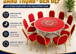 Bàn ghế nhà hàng, ghế sự kiện hội trường, bàn ghế tiệc cưới giá rẻ