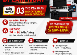 Tuyển Thợ vận hành máy cắt Laser & Máy chấn CNC