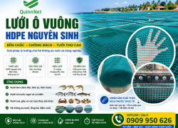 LƯỚI Ô VUÔNG HDPE NGUYÊN SINH – QUINNNET