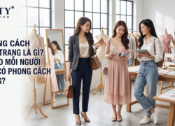 Phong Cách Thời Trang Là Gì? Bí Quyết Định Hình Dấu Ấn Cá Nhân Cuốn Hút
