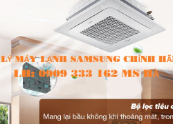 Đại Lý Máy Lạnh Âm Trần Samsung Giá Sỉ Chính Hãng Tại TP.HCM
