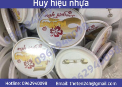 Xưởng sản xuất huy hiệu nhựa lấy ngay 0962940098