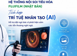Khám nội soi tiêu hóa FUJIFILM tích hợp AI miễn phí tới 30/09/2026
