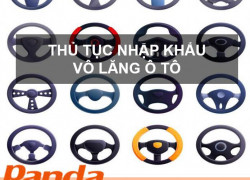 Thủ tục nhập khẩu vô lăng ô tô