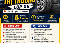 NHÂN VIÊN KINH DOANH THỊ TRƯỜNG LỐP XE