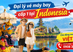 Việt Mỹ – Kết nối nguồn vé máy bay đa hãng tại Indonesia