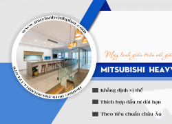 Đại lý chuyên bán Điều hòa giấu trần Mitsubishi Heavy Nhật Bản giá tốt và rẻ nhất