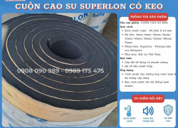 Cuộn cao su Superlon có sẵn keo dán, cách âm, cách nhiệt lạnh