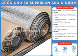 Cao su lưu hoá Superlon cuộn có keo và nhôm, cách âm, cách nhiệt lạnh