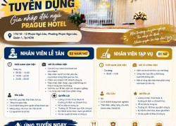 PRAGUE HOTEL TUYỂN NHÂN VIÊN LỄ TÂN, TẠP VỤ QUẬN 1