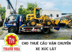 Thuê xe cẩu giao xe xúc lật, xe cơ giới an toàn tiết kiệm ở TPHCM đi các tỉnh