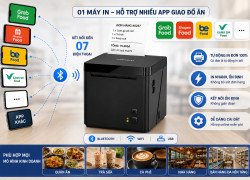 Máy in bill cho nhiều app GrapFood/ Befood/ ShopeeFood/ Xanh SM Food