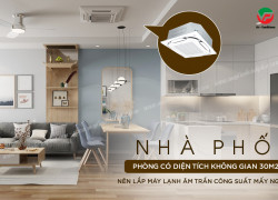 Nhận khảo sát công trình và thi công Điều hòa âm trần công suất 2HP giá rẻ