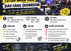 TUYỂN NHÂN VIÊN BÁN HÀNG SHOWROOM QUẬN 1