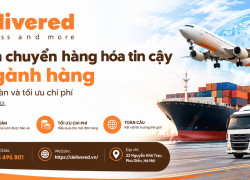 Delivered Express Logistics cung cấp giải pháp vận chuyển toàn diện