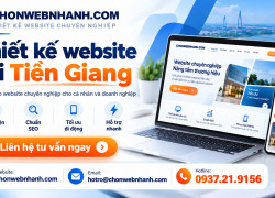 NHẬN THIẾT KẾ WEBSITE TẠI TIỀN GIANG – GIÁ TỐT, CHUẨN SEO