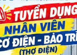 Tuyển thợ điện cơ, thợ phụ & học viên làm Bình Dương