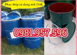 Phuy sắt nắp mở, phuy thép có dai, phuy sắt 200L